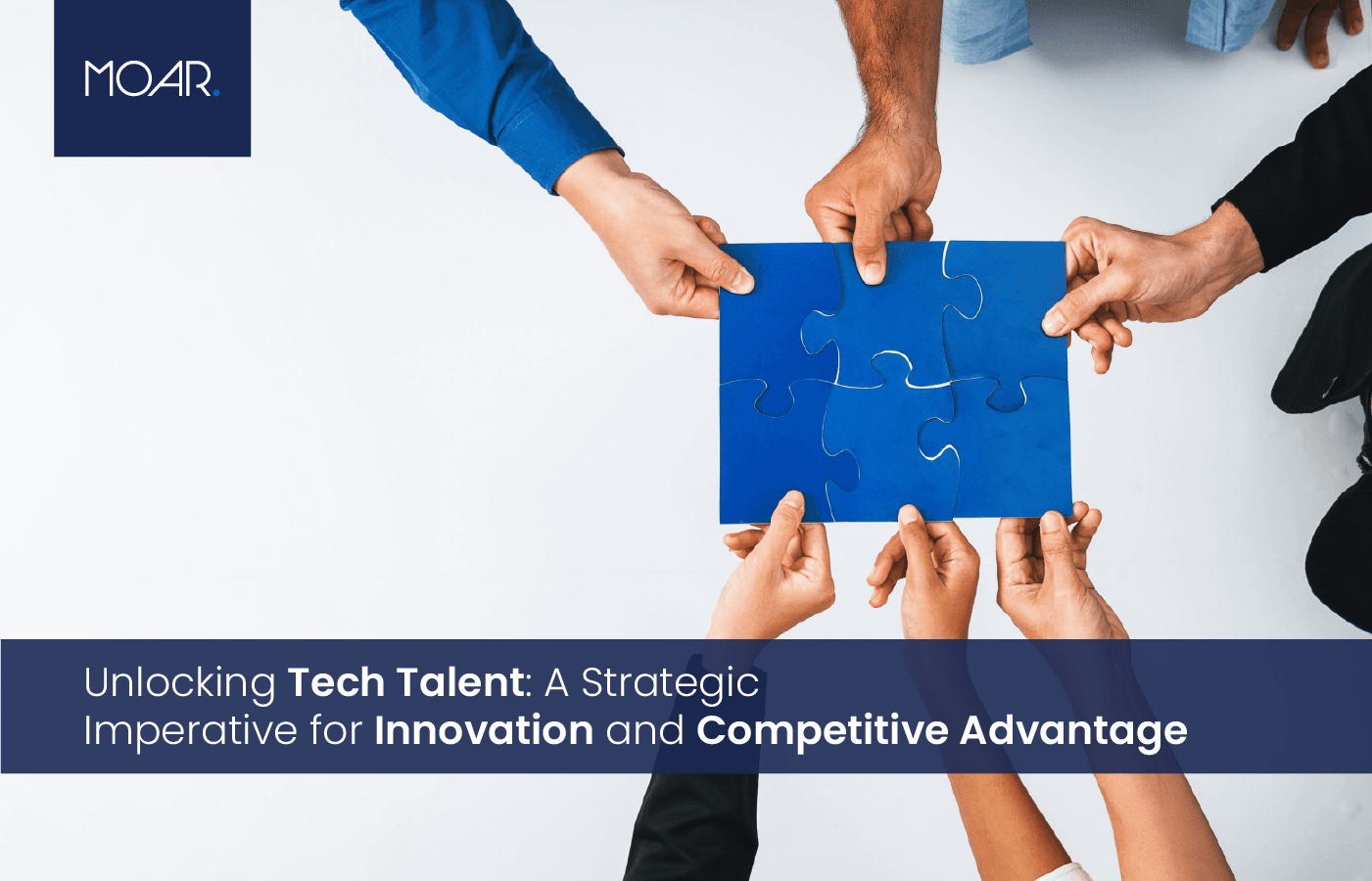 Tech Talent A Strategic Imperative for Innovation and Competitive Advantage